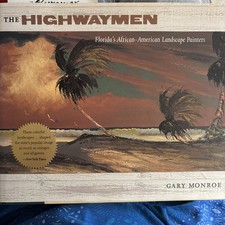 The Highwaymen Book by Gary Monroe, Signed by 1 Original Highwaymen picture