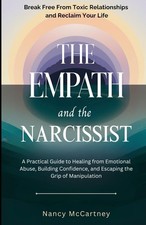 The Empath and the Narcissist: Break Free from Toxic Relationships and Reclaim Y picture