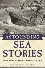 Astounding Sea Stories : Fifteen Ripping Good Tales Paperback picture