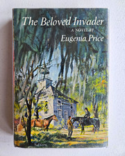 Eugenia Price The Beloved Invader St. Simons Trilogy 2nd Pr HC DJ SIGNED picture