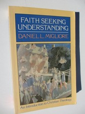 Faith Seeking Understanding: An Introduction to Christian Theology by Daniel L. picture