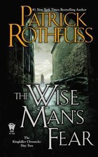 The Wise Man's Fear by Rothfuss, Patrick picture