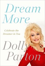 Dream More: Celebrate The Dreamer In You picture