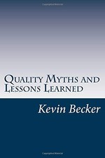 Quality Myths and Lessons Learned picture