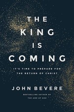 The King Is Coming: It's Time to Prepare for the Return of Christ Paperback picture