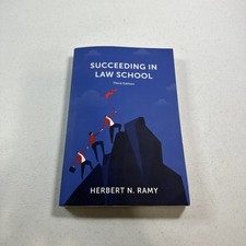 Succeeding In Law School Third 3rd Edition Herbert Ramy Paperback NEW picture