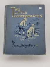 Rare OOAK Two Little Confederates, 1908, Thomas NelsonPage, Civil War fiction picture