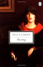 Passing (Penguin Twentieth-Century Classics) By Nella LA*sen picture