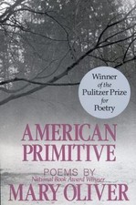 American Primitive, Paperback by Oliver, Mary, Like New Used,  i... picture