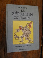 The Crowned Seraph / Paul Guth / Images By Hervé Baille picture