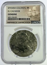 Spanish Colonial 8 Reales El Cazador Shipwreck Silver Coin NGC Genuine picture