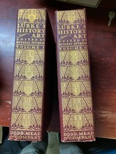 Outlines of the History of Art Wilhelm Lübke Russell Sturgis 1909 2 Volumes picture