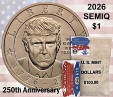 UNCIRCULATED 2026 TRUMP  ($1) DOLLAR COIN~ SEMIQ 250 ANNIVERSARY~IN HAND  picture
