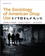 The Sociology of American Drug Use picture