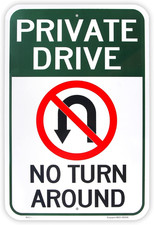 Large Private Drive No Turnaround Sign 18x12in Reflective Aluminum Rust Free UV picture