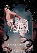 To Flame a Wild Flower picture