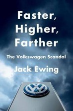 Faster, Higher, Farther: The Volkswagen Scandal - Hardcover - GOOD picture