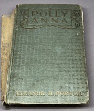 1913 Pollyanna by Eleanor H. Porter Rare Antique Collectible 1st Edition Rare picture