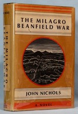 John Nichols THE MILAGRO BEANFIELD WAR Signed First Edition First Printing  Fine picture