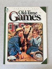Old-Time Games Ken Tate 1999 Vintage Activities Nostalgia House of White Birches picture