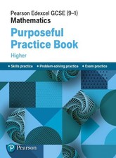 Pearson Edexcel GCSE (9-1) Mathematics: Purposeful Practice Book - Higher (EDEXC picture