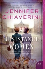 Resistance Women: A Novel - Paperback By Chiaverini, Jennifer - GOOD picture