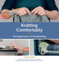 Knitting Comfortably: The Ergonomics of Handknitting - GOOD picture