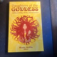 Daughters of the Goddess: Studies of Identity, Healing picture