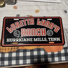 Loretta Lynn's Ranch Booster License Plate Hurricane Mills Tenn.Aluminum Nice picture