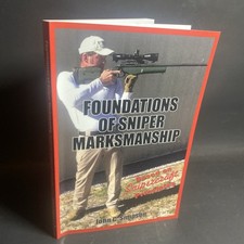 Foundations of Sniper Marksmanship, Snipercraft - John C. Simpson / FHB picture