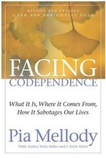 Facing Codependence by Mellody, Pia; Miller, Andrea Wells; Miller, J. Keith picture