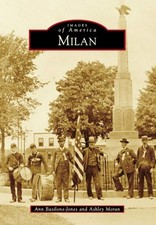 NEW Arcadia Publishing Milan, OH 9781467113991 Images of America Trade Paperback picture