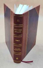 Histoire D'Haiti, Par Thomas Madiou, Fils ... Volume 1 1848 [Leather Bound] picture
