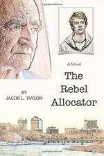 The Rebel Allocator - Paperback By Taylor, Jacob - GOOD picture