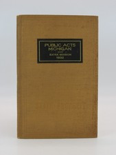 PUBLIC ACTS OF THE LEGISLATURE OF THE STATE OF MICHIGAN PASSED AT THE EXTRA picture
