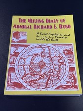 The Missing Diary of Admiral Richard..., Richard E Byrd picture