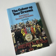 The Colour of Your Dreams-Lives of the Beatles book-Gene Popa-'66 Sgt. Pepper picture