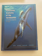 Functional Anatomy of the Vertebrates..., Grande, Liem, Bemis, Walker picture