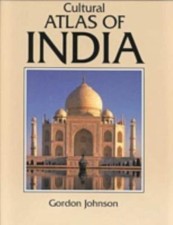 Cultural Atlas of India: India, Pakistan, Nepal, Bhutan, Bangladesh & Sri Lanka picture