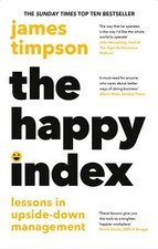 The Happy Index: The Sunday Times bestseller packed with managem picture