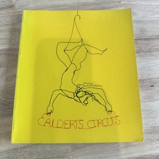 Calder's Circus Alexander Calder Art Book Jean Lipman Whitney Museum 1972 picture