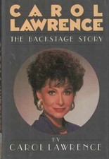 Carol Lawrence: The Backstage - Hardcover, by Lawrence Carol; Hobe - Very Good b picture