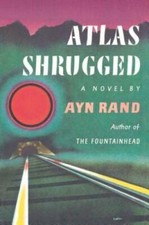 Atlas Shrugged (Centennial Edition) - Hardcover By Rand, Ayn - GOOD picture