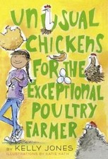 Unusual Chickens for the Exceptional Poultry Farmer - Paperback - VERY GOOD picture