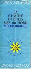 La Chaine Hotels Mer du Nord Mediterranee La Route du Soleil France Vtg Brochure picture
