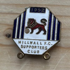 RARE 1952 MILLWALL F.C FOOTBALL SUPPORTERS CLUB BADGE  picture