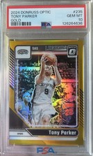 2024 Optic Tony Parker GOLD 01/10 Low Pop #235 Spurs PSA 10 GEM 💎🔥 picture
