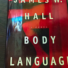 Body Language James W. Hall Hardcover Signed 1st Ed St. Martin's Press 1998 picture