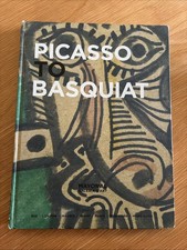 Rare Hard Cover Exihibition Book: Picasso To Basquiat picture
