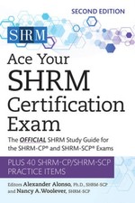 Ace Your SHRM Certification Exam: The OFFICIAL SHRM Study Guide for the S - GOOD picture